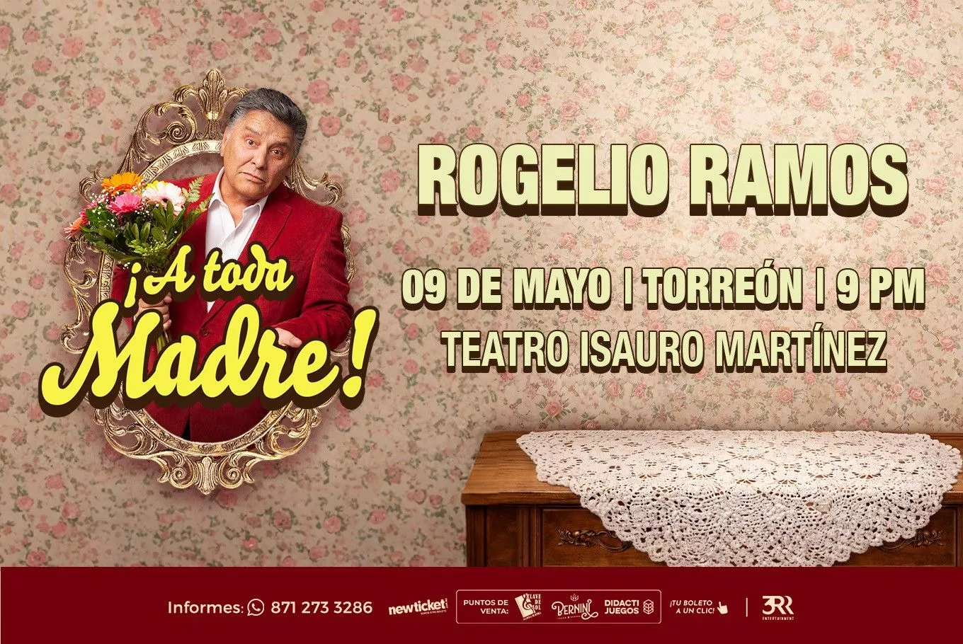 Rogelio Ramos “A Toda Madre”