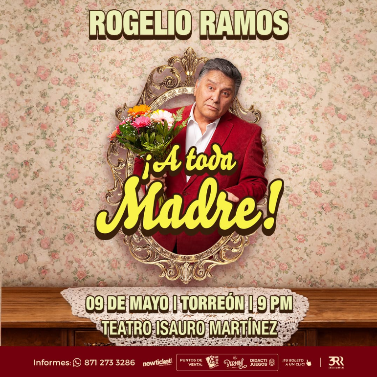 Rogelio Ramos “A Toda Madre”